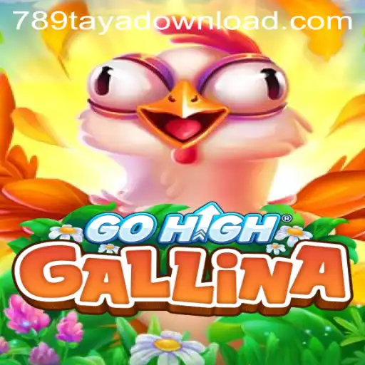 GoHighGallina: Discover the Exciting World of This Thrilling Game